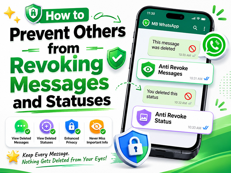 How to Prevent Others from Revoking Messages and Statuses